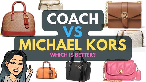 are coach bags better than michael kors|coach vs michael kors quality.